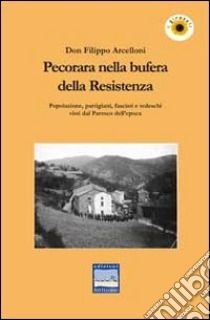 Pecorara nella bufera della Resistenza