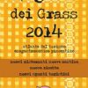 La nuova guida dei Grass 2014